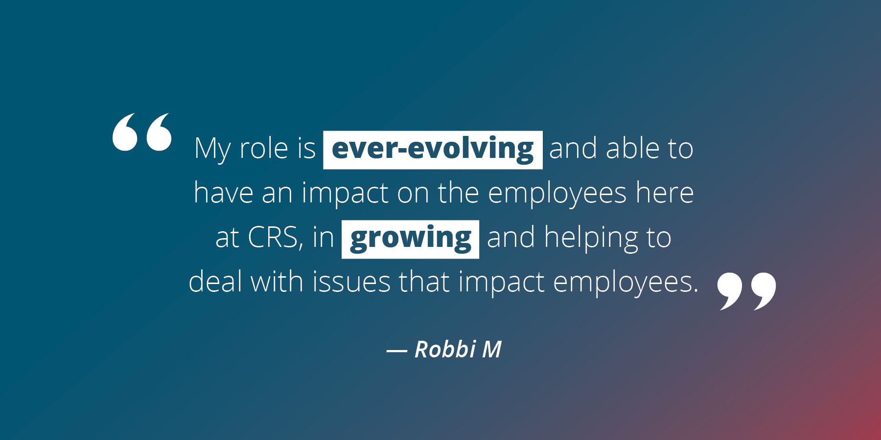 Our Ever-evolving and Growing Roles